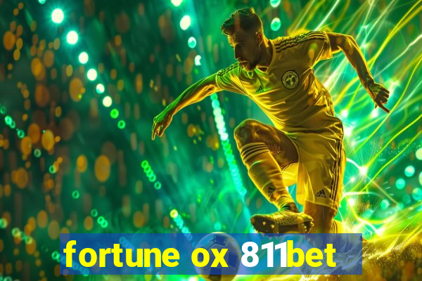 fortune ox 811bet